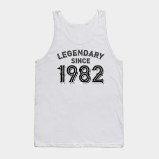 Legendary Since 1982 Tank Top